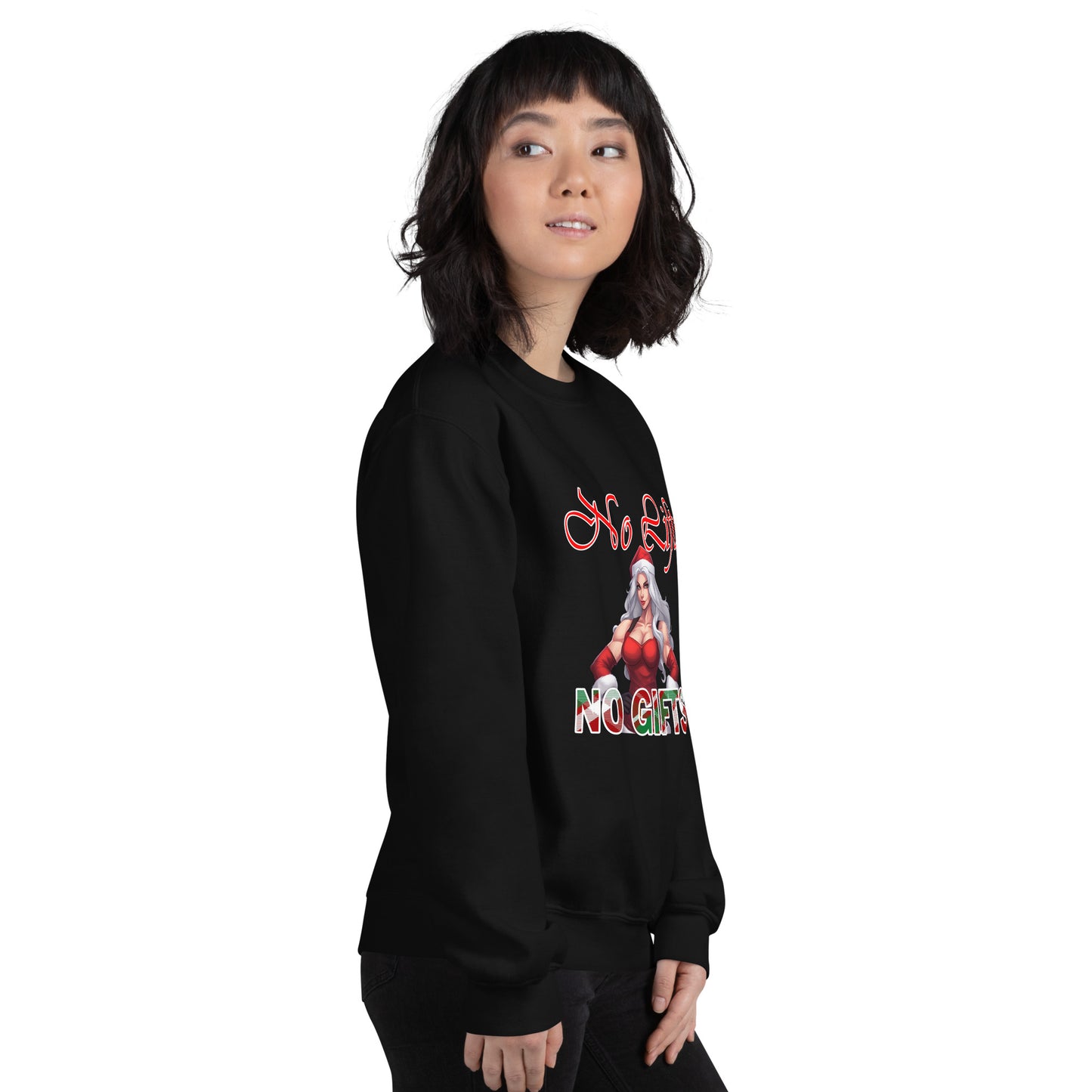 MRS. CLAUS No Lifts, No Gifts - Unisex Sweatshirt