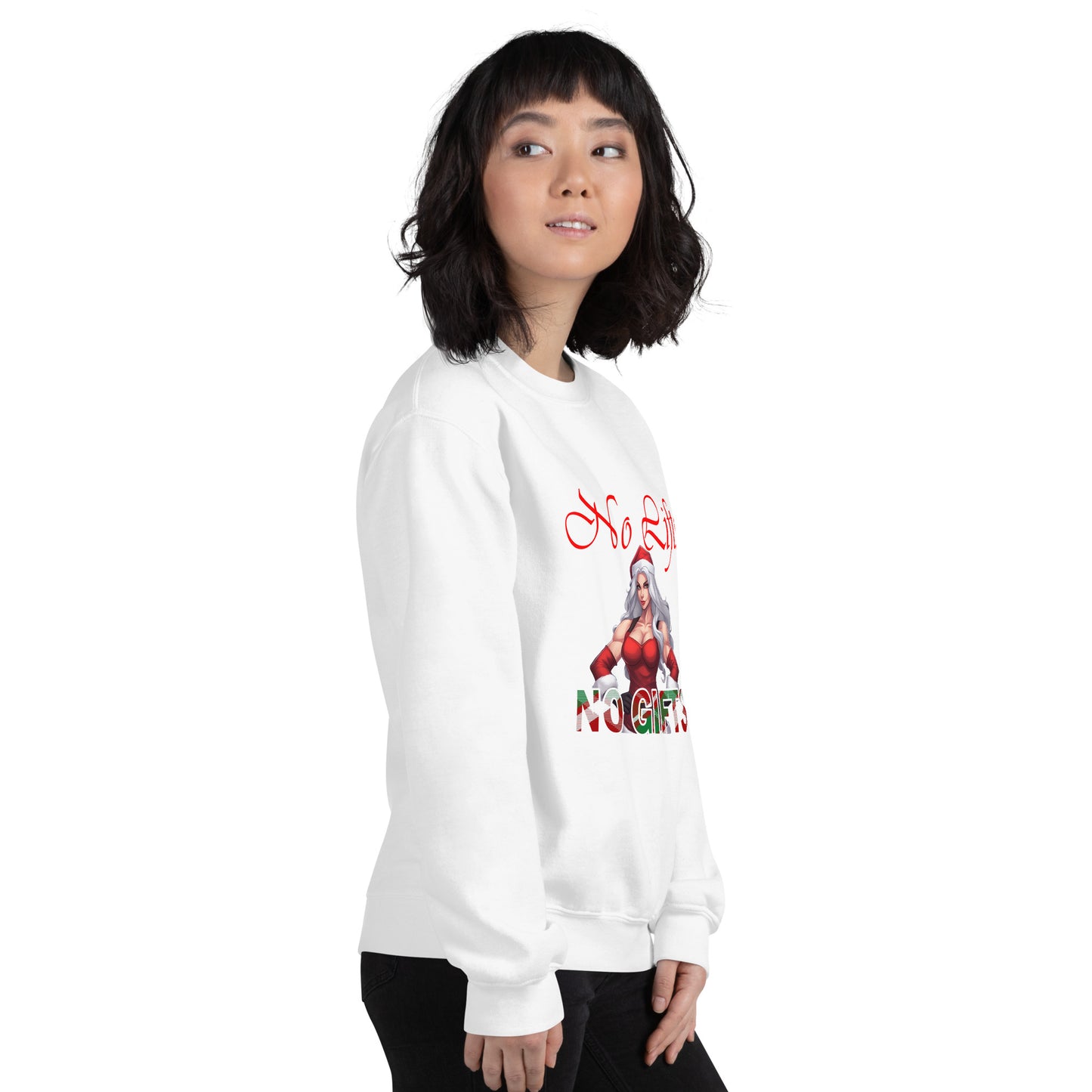 MRS. CLAUS No Lifts, No Gifts - Unisex Sweatshirt